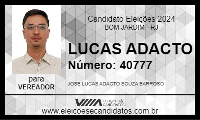 Candidato LUCAS ADACTO 2024 - BOM JARDIM - Eleições