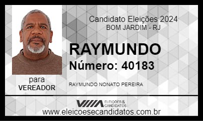 Candidato RAYMUNDO 2024 - BOM JARDIM - Eleições