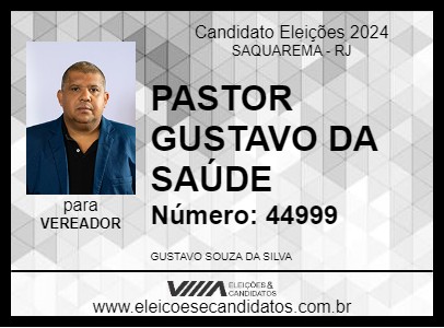 Candidato PASTOR GUSTAVO DA SAÚDE 2024 - SAQUAREMA - Eleições