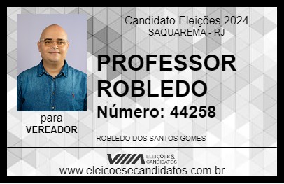 Candidato PROFESSOR ROBLEDO 2024 - SAQUAREMA - Eleições