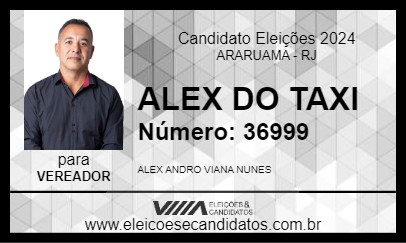 Candidato ALEX DO TAXI 2024 - ARARUAMA - Eleições