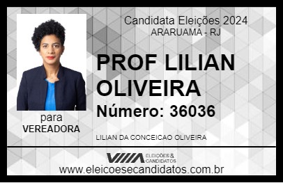 Candidato PROF LILIAN OLIVEIRA 2024 - ARARUAMA - Eleições