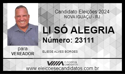 Candidato LI SÓ ALEGRIA 2024 - NOVA IGUAÇU - Eleições