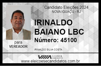 Candidato IRINALDO BAIANO LBC 2024 - NOVA IGUAÇU - Eleições