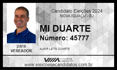 Candidato MI DUARTE 2024 - NOVA IGUAÇU - Eleições