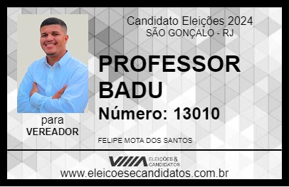 Candidato PROFESSOR BADU 2024 - SÃO GONÇALO - Eleições