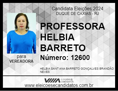 Candidato PROFESSORA HELBIA BARRETO 2024 - DUQUE DE CAXIAS - Eleições