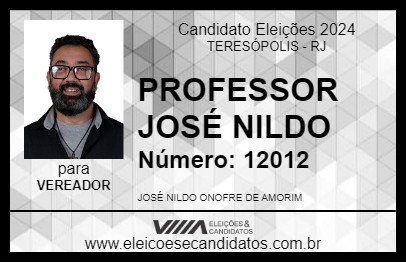 Candidato PROFESSOR JOSÉ NILDO 2024 - TERESÓPOLIS - Eleições