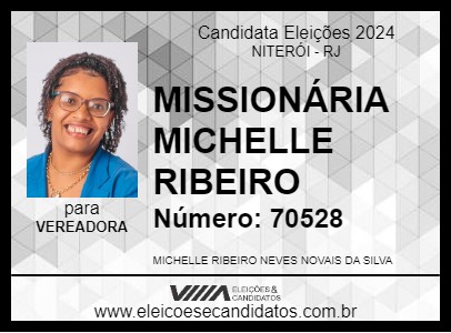 Candidato MISSIONÁRIA MICHELLE RIBEIRO 2024 - NITERÓI - Eleições