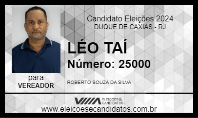 Candidato LÉO TAÍ 2024 - DUQUE DE CAXIAS - Eleições