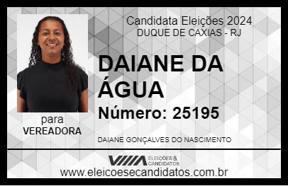 Candidato DAIANE DA ÁGUA 2024 - DUQUE DE CAXIAS - Eleições