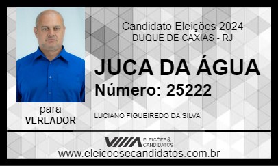 Candidato JUCA DA ÁGUA 2024 - DUQUE DE CAXIAS - Eleições