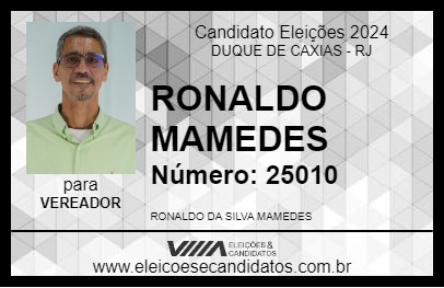 Candidato RONALDO MAMEDES 2024 - DUQUE DE CAXIAS - Eleições