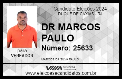 Candidato DR MARCOS PAULO 2024 - DUQUE DE CAXIAS - Eleições