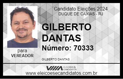 Candidato GILBERTO DANTAS 2024 - DUQUE DE CAXIAS - Eleições