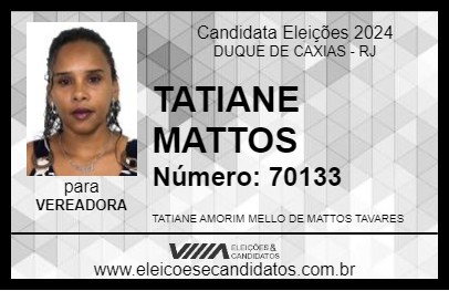 Candidato TATIANE MATTOS 2024 - DUQUE DE CAXIAS - Eleições