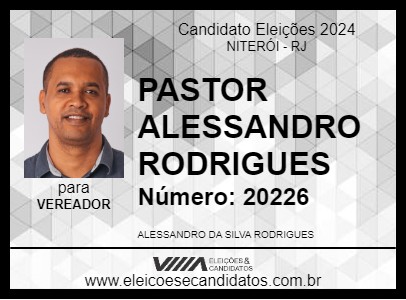 Candidato PASTOR ALESSANDRO RODRIGUES 2024 - NITERÓI - Eleições