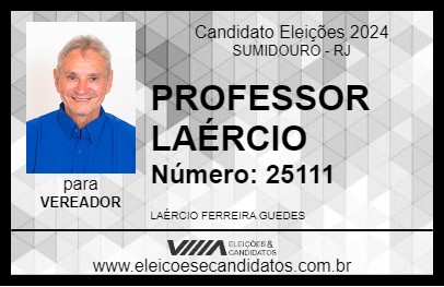 Candidato PROFESSOR LAÉRCIO 2024 - SUMIDOURO - Eleições