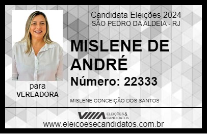 Candidato MISLENE DE ANDRÉ 2024 - SÃO PEDRO DA ALDEIA - Eleições