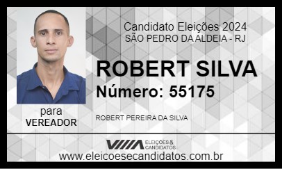 Candidato ROBERT SILVA 2024 - SÃO PEDRO DA ALDEIA - Eleições