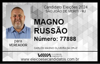 Candidato MAGNO RUSSÃO 2024 - SÃO JOÃO DE MERITI - Eleições