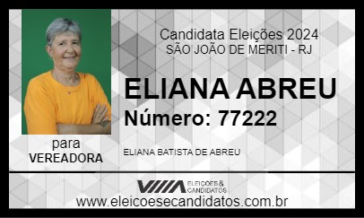 Candidato ELIANA ABREU 2024 - SÃO JOÃO DE MERITI - Eleições