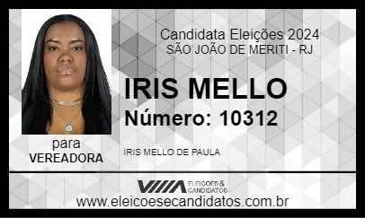 Candidato IRIS MELLO 2024 - SÃO JOÃO DE MERITI - Eleições