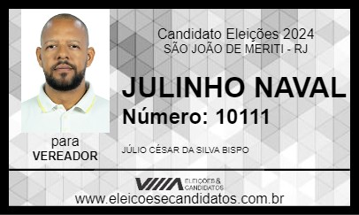 Candidato JULINHO NAVAL 2024 - SÃO JOÃO DE MERITI - Eleições