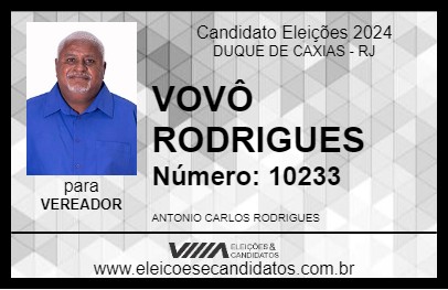 Candidato VOVÔ RODRIGUES 2024 - DUQUE DE CAXIAS - Eleições