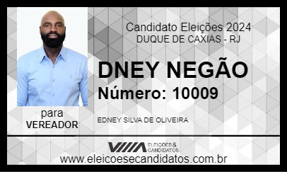 Candidato DNEY NEGÃO 2024 - DUQUE DE CAXIAS - Eleições