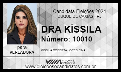 Candidato DRA KÍSSILA 2024 - DUQUE DE CAXIAS - Eleições