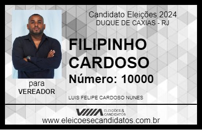 Candidato FILIPINHO CARDOSO 2024 - DUQUE DE CAXIAS - Eleições