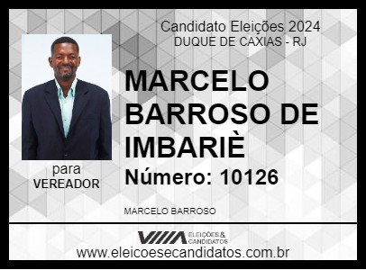 Candidato MARCELO BARROSO DE IMBARIÈ 2024 - DUQUE DE CAXIAS - Eleições