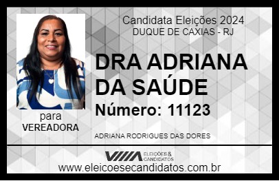 Candidato DRA ADRIANA DA SAÚDE 2024 - DUQUE DE CAXIAS - Eleições