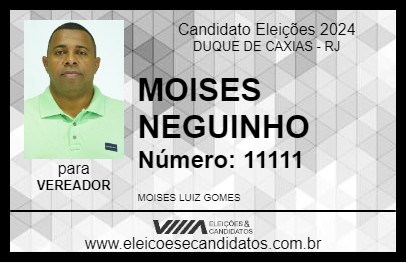 Candidato MOISES NEGUINHO 2024 - DUQUE DE CAXIAS - Eleições