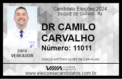 Candidato DR CAMILO CARVALHO 2024 - DUQUE DE CAXIAS - Eleições