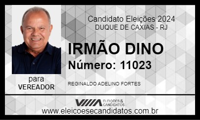 Candidato IRMÃO DINO 2024 - DUQUE DE CAXIAS - Eleições