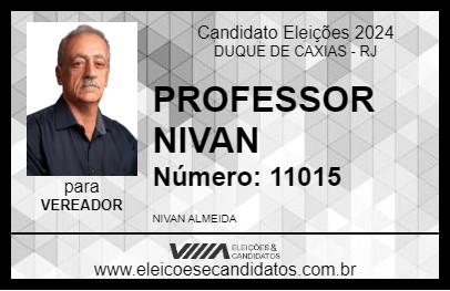 Candidato PROFESSOR NIVAN 2024 - DUQUE DE CAXIAS - Eleições