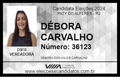 Candidato DÉBORA CARVALHO 2024 - PATY DO ALFERES - Eleições