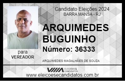 Candidato ARQUIMEDES BUGUINHO 2024 - BARRA MANSA - Eleições