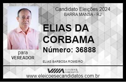 Candidato ELIAS DA CORBAMA 2024 - BARRA MANSA - Eleições