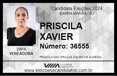 Candidato PRISCILA XAVIER 2024 - BARRA MANSA - Eleições