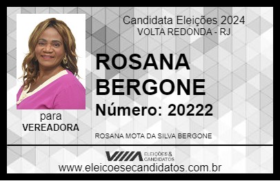 Candidato ROSANA BERGONE 2024 - VOLTA REDONDA - Eleições