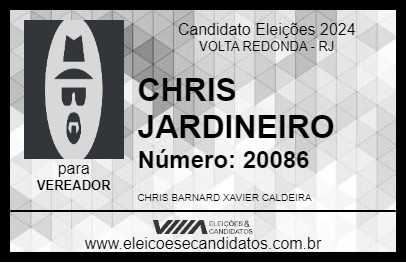 Candidato CHRIS JARDINEIRO 2024 - VOLTA REDONDA - Eleições