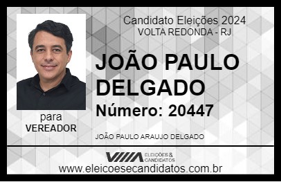 Candidato JOÃO PAULO DELGADO 2024 - VOLTA REDONDA - Eleições