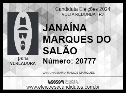 Candidato JANAÍNA MARQUES DO SALÃO 2024 - VOLTA REDONDA - Eleições