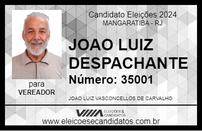 Candidato JOAO LUIZ DESPACHANTE 2024 - MANGARATIBA - Eleições