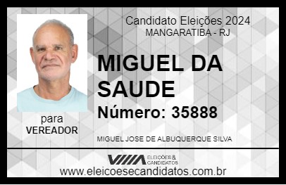 Candidato MIGUEL DA SAUDE 2024 - MANGARATIBA - Eleições