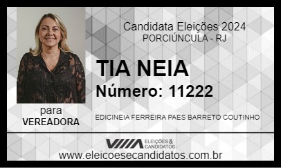 Candidato TIA NEIA 2024 - PORCIÚNCULA - Eleições