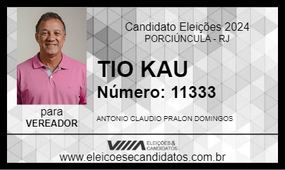 Candidato TIO KAU 2024 - PORCIÚNCULA - Eleições